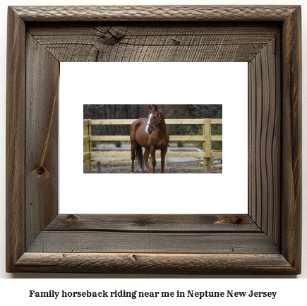 family horseback riding near me in Neptune, New Jersey